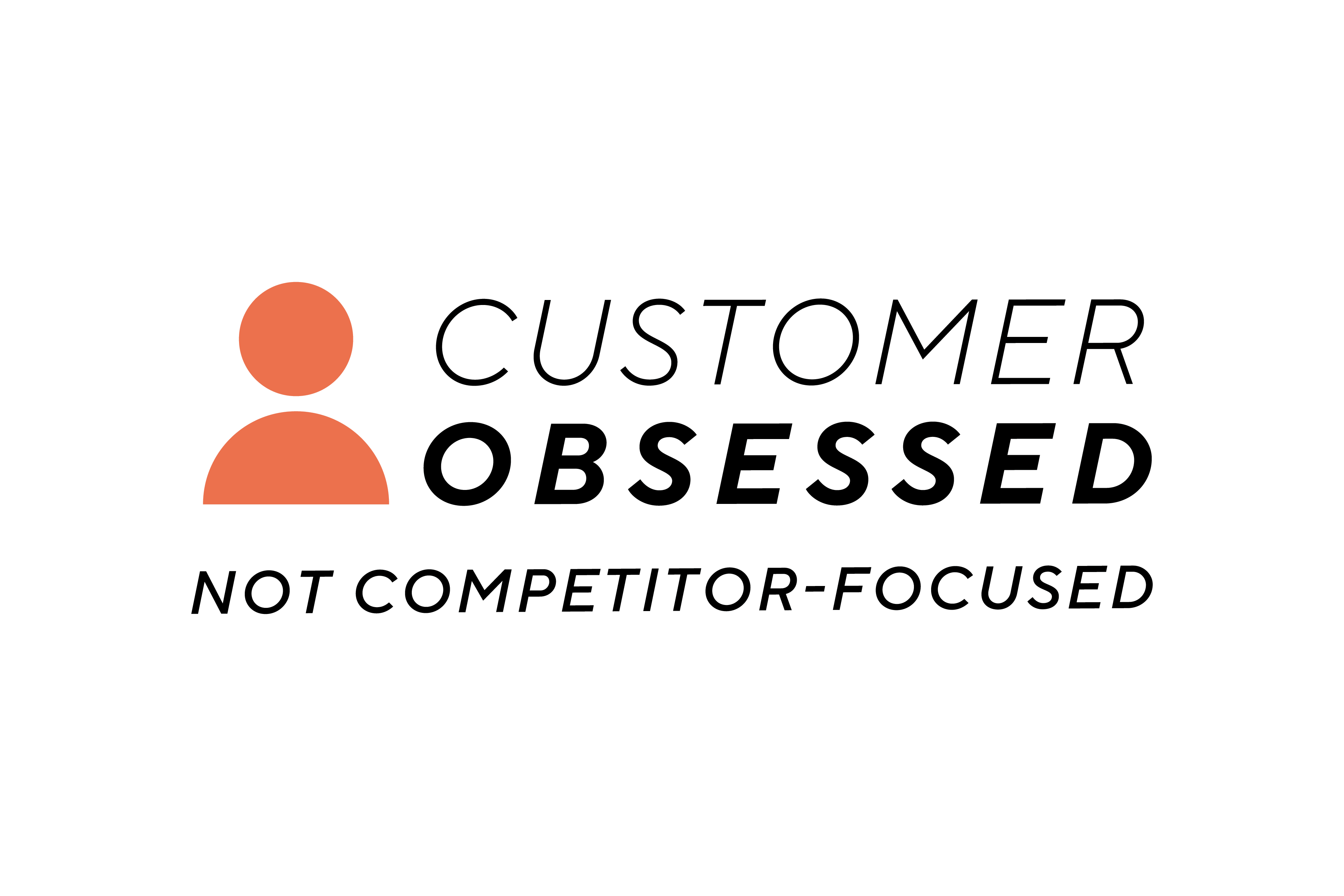 Customer obsessed - operating principal